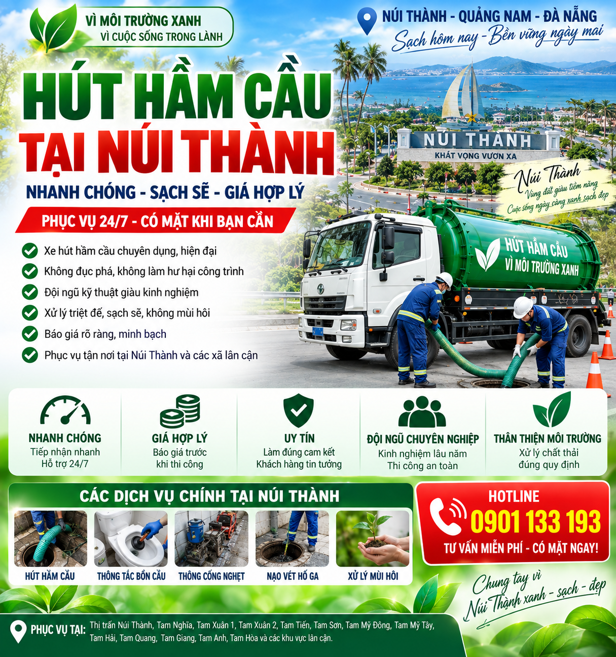 Dịch vụ hút hầm cầu tại Núi Thành nhanh chóng, sạch sẽ. Nhận hút hầm cầu, thông bồn cầu, thông cống, nạo vét hố ga. Hotline 0901 133 193.